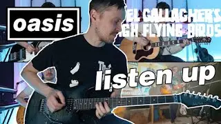Listen Up - Oasis / Noel Gallagher Cover