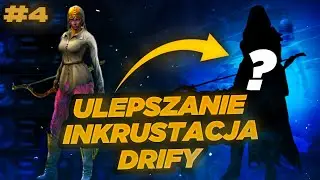 Ulepszanie Inkrustacja Drify CO TO? - Początek gry okiem weterana - Czyli jak grać w Broken Ranks #4