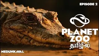 PLANET ZOO தமிழில் | EP 02 - Gharials  (Franchise Mode Let's Play)