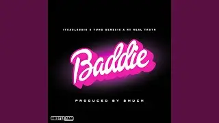 Baddie (feat. Yung Genesis & RT Real Truth)