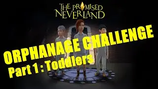 Promised Neverland Orphanage Challenge Sims 4 Part 1:  TODDLERS