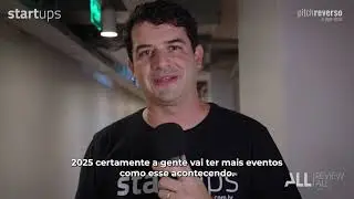 Entrevista com Gustavo Brigatto do Startups.com.br  - Pitch Reverso 2024!