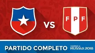 Chile vs Per&uacute; - Clasificatorias Rusia 2018 10&ordm; fecha Partido Completo HD
