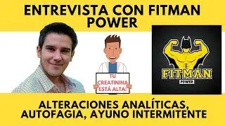 Alteraciones anal&iacute;ticas, autofagia y ayuno intermitente│Entrevista FitManPower