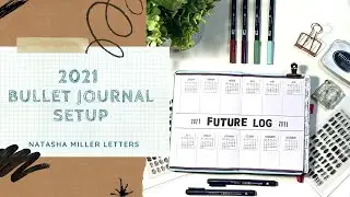 Настройка Bullet Journal на 2021 год
