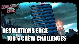 Borderlands 3 DESOLATIONS EDGE 100% CREW CHALLENGES 9/9