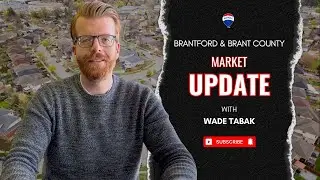 Market Update - Brantford & Brant County