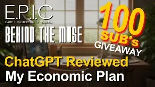 Behind The Muse: Planet Seth Economy Breaks Earth&rsquo;s Rules | ChatGPT Review + 100 Subscriber Giveaway