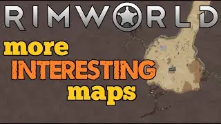 Еще больше интересных карт, которые стали проще | RIMWORLD
