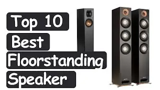 Best Floorstanding Speaker 2021 || Top 10 Best Floorstanding Speaker Reviews 2021
