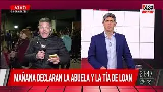 🚨 DECLARA LA FAMILIA DE LOAN: A la espera del testimonio de su ABUELA y SU TÍA