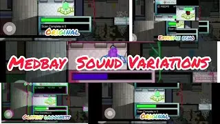 Medbay Scan | Sound Variations | Among us