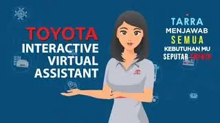 Toyota menjadikan semua mudah Karna TARRA......TARRA ITU SIAPA???