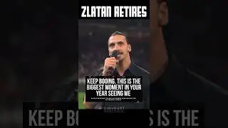 Zlatan DESTROYS crowd at his retirement speech #zlatan #footballshorts #retirement
