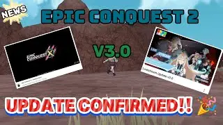 Epic Conquest 2 Final update release date! 🥳