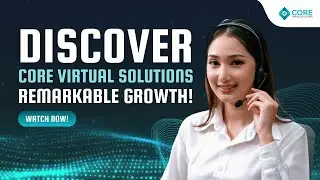 Core Virtual Solutions' Growth to the Core (2024)