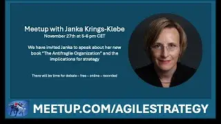 #ASMG Meetup with Janka Krings-Klebe on The Antifragile Organization