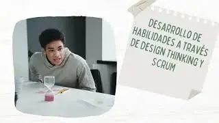 Video Design Thinking & SCRUM