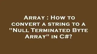 Array : How to convert a string to a 
