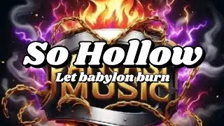 Karaoke - So Hollow - Let Babylon Burn - cover by Fantasi music 