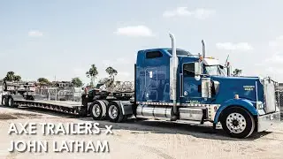 AXE Trailers x John Latham x Landstar