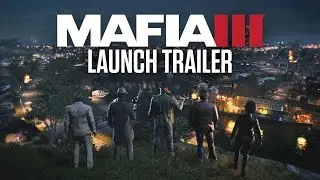 Mafia III &ndash; Revenge &ndash; Official Launch Trailer (30sec)