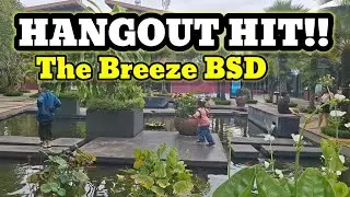 Explore The Breeze BSD | Tempat Nongkrong Outdoor Favorit di Tangerang Selatan BSD City