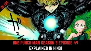 OPM Season 3 Episode 49 (Chapter 134) Explained in Hindi | Must Watch