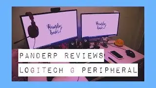 🌸 Panderp Reviews 🌸 Logitech Peripheral