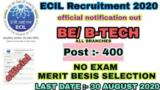 ECIL Recruitment 2020 | Technical Officers | 350 vacancy | Atomic research | 30 august 2020 | Apply