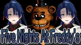 【Five Nights At Freddy's2】新たな場所で夜間警備員として不気味に動き出す機械人形から朝まで生き残る【個人Vtuber/海廼空】