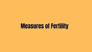Stat H-306 | Measures of Fertility | Reproduction | StatQuery