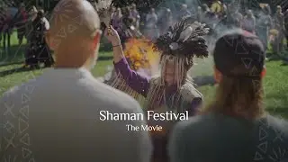Shaman Festival - The Movie