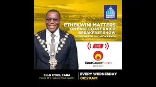 ETHEKWINI MATTERS - EAST COAST RADIO PODCAST (21/01/26)