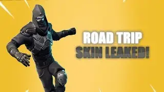 ROAD TRIP SKIN LEAKED!