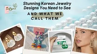 Exploring the Beauty of Korean Earrings & Their Names!