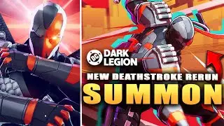 *NEW* DEATHSTROKE RERUN GODLY SUMMONS! (DC: Dark Legion)