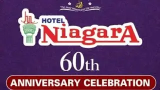 HOTEL NIAGARA 60th ANNIVERSARY CELEBRATION 23 JAN 2026 AT CHADERGHAT HYDERABAD 