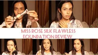 Miss rose silk foundation review | foundation under 500rs | tanzilxeeshan1