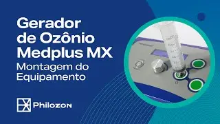 Como montar seu  Gerador de Ozônio Medplus Mx