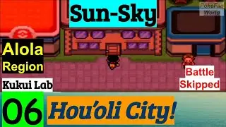 Pokemon Sun-Sky Part 6 Exploring Hou'oli City & Kukui Lab | Alola Region | GBA Rom Hack