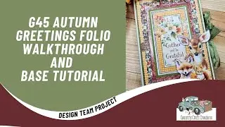 CCC DT Extra Project -  G45 Autumn Greetings Folio Using Scraps and Leftovers