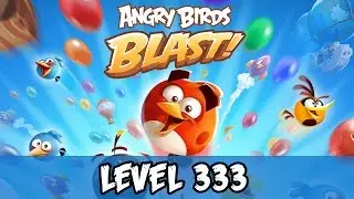 Angry Birds Blast Level 333