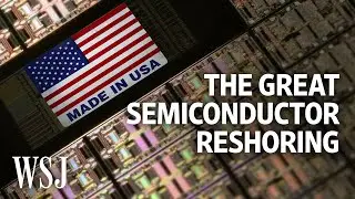 What Samsung&rsquo;s Return to U.S. Chip Manufacturing Means For the Economy | WSJ