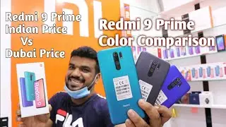 Redmi 9 Prime All Colors Comparison Dubai Price Compared With India Price