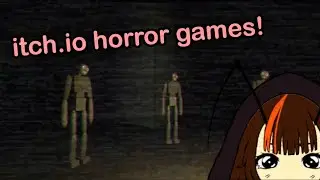 Small Itch.io horror game stream! (Vtuber Vod)