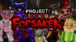 Project Playtime: Третья фаза «Forsaken» уже здесь! Всё новое!