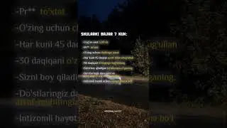 Shularni bajar 7 kun #motivation #discipline #reels