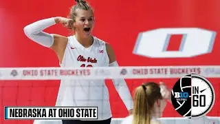 Nebraska at Ohio State | Nov. 13, 2022 | B1G Volleyball in 60