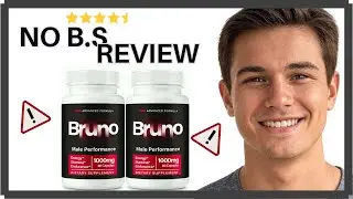 Bruno Male Enhancement Review 2025: Magic Pill or Bedroom Bluff?